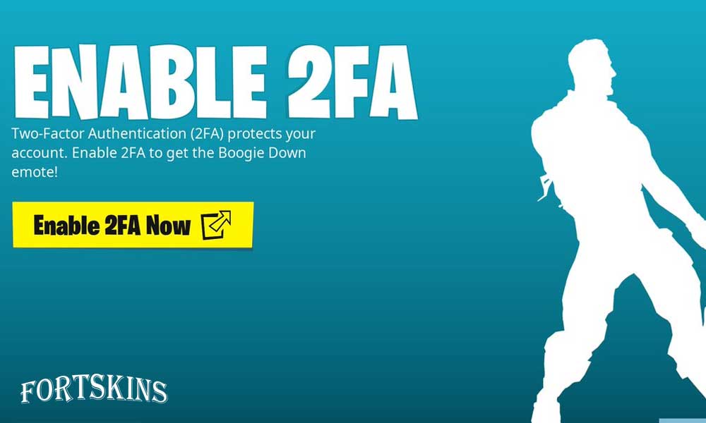 How to enable 2fa Fortnite