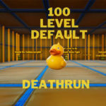 100 LEVEL DUCKY DEFAULT DEATHRUN