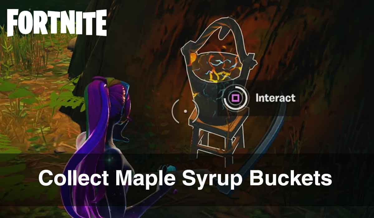 maple syrup buckets in Fortnite