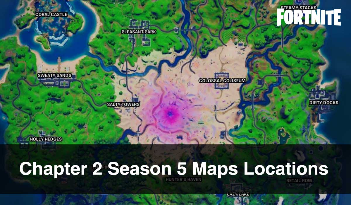 Fortnite Chapter 2 Season 5 Maps Guide All Locations Of New Maps Hot Sex Picture 