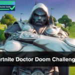 Fortnite Doctor Doom Challenges