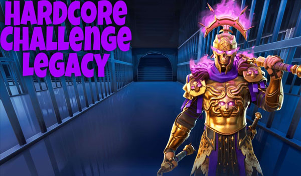 Hardcore Challenge Legacy
