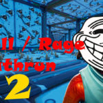 RAGE / TROLL DEATHRUN 2