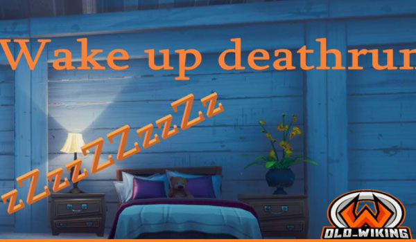 WAKE UP DEATHRUN